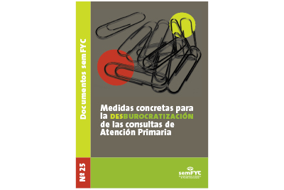 Doc 25. Medidas concretas para la desburocratización de las consultas de Atención Primaria